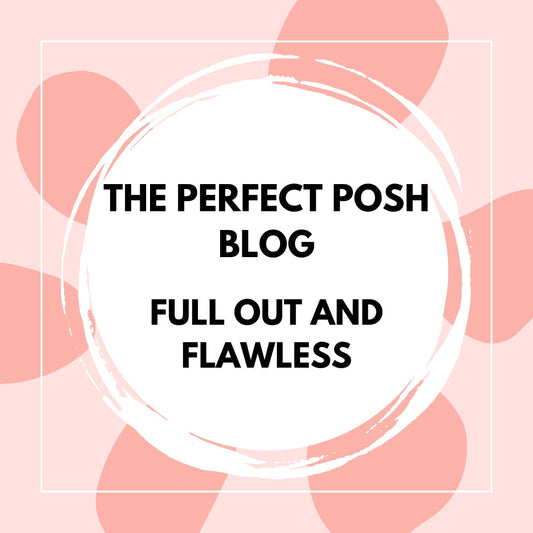 The Perfect Posh Blog: Full Out and Flawless