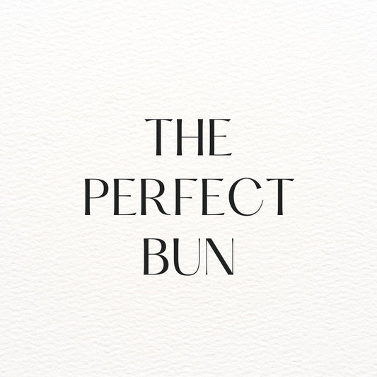 How to Make the Perfect Bun to Secure Your Perfect Posh - The Perfect Posh