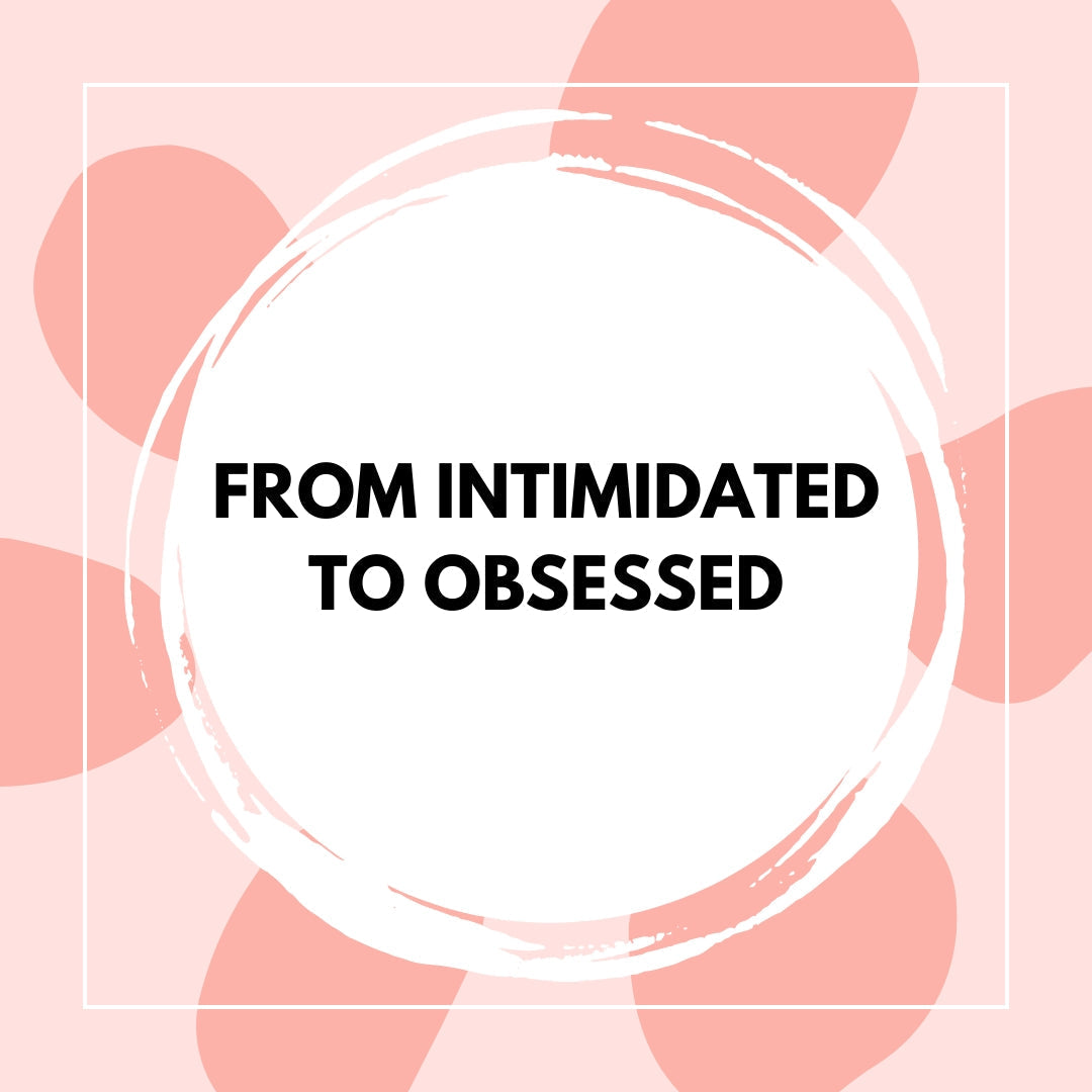 From Intimidated to Obsessed