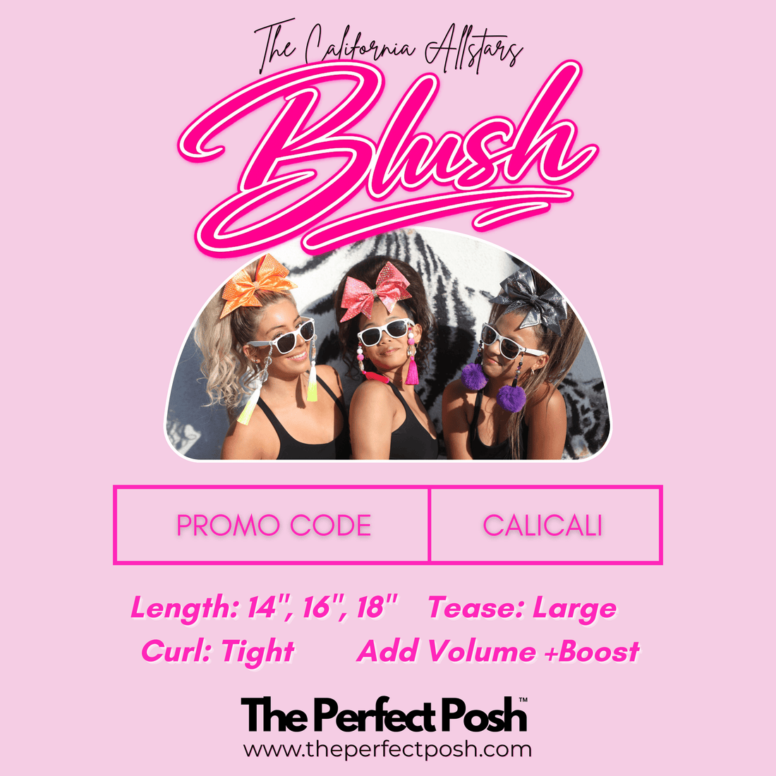 The California Allstars - Blush - The Perfect Posh