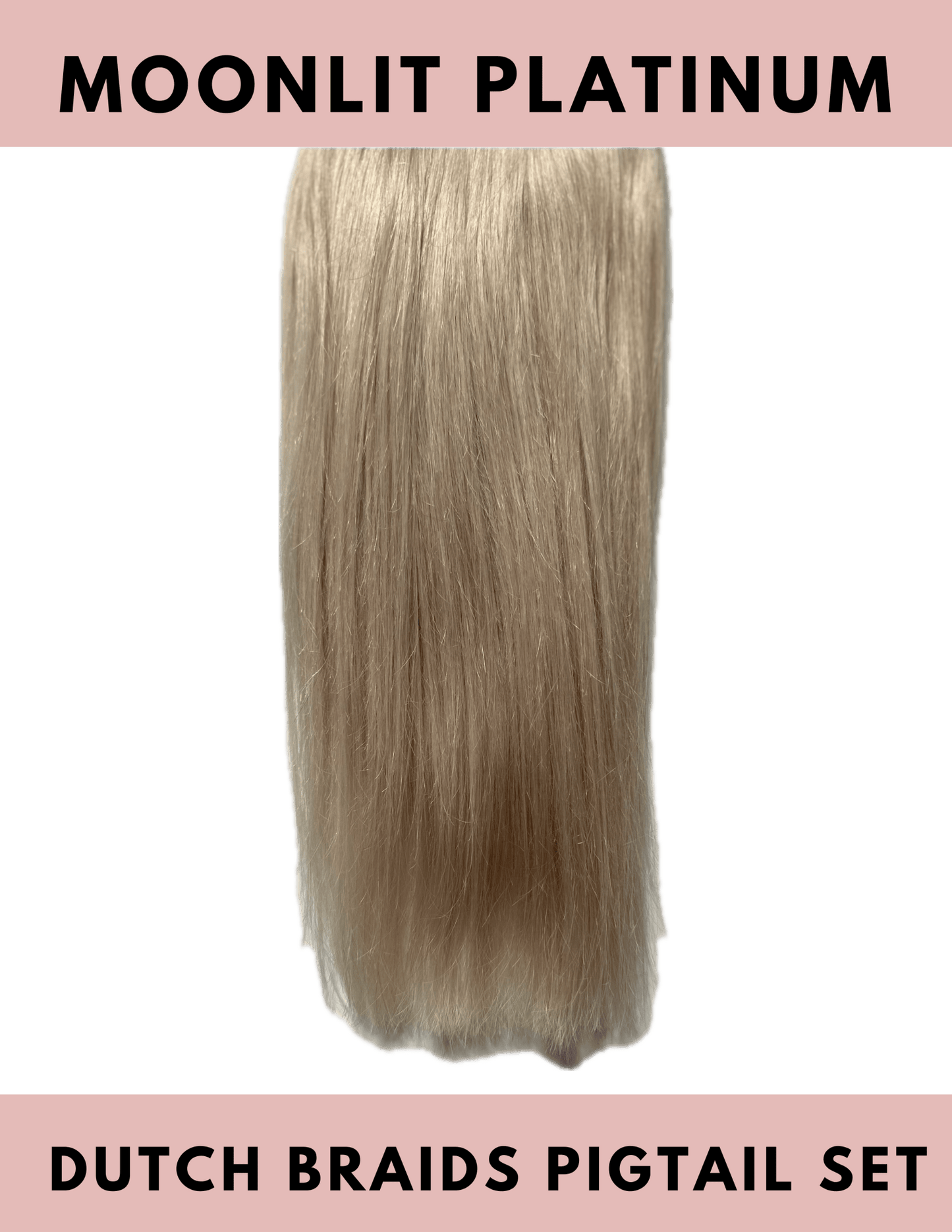 Dutch Braid Pigtails Set - The Perfect Posh